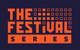 The Festival Series
